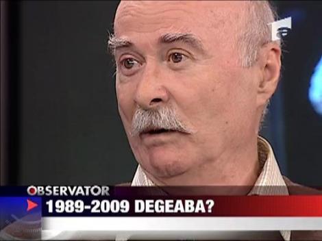 1989 -2009, degeaba?