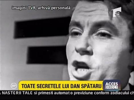 Secretele lui Dan Spataru