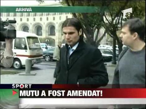 Mutu a fost amendat!