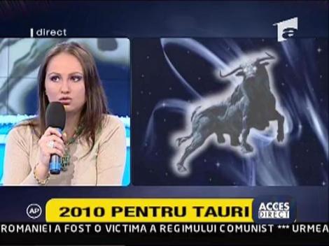 Horoscop Taur 2010