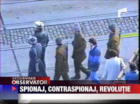 Spionaj, contraspionaj, revolutie