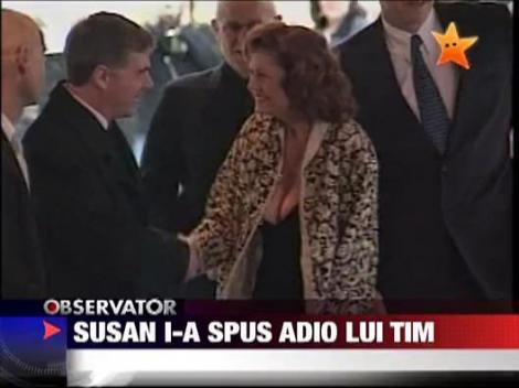 Susan i-a spus adio lui Tim