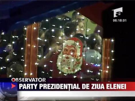 Party prezidential de ziua Elenei