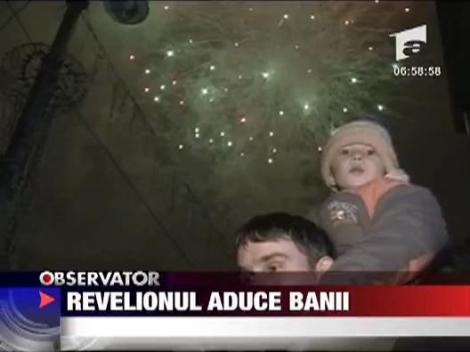 Revelionul aduce banii