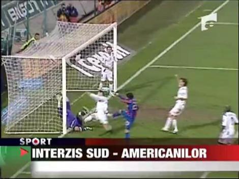Interzis sud-americanilor la Steaua