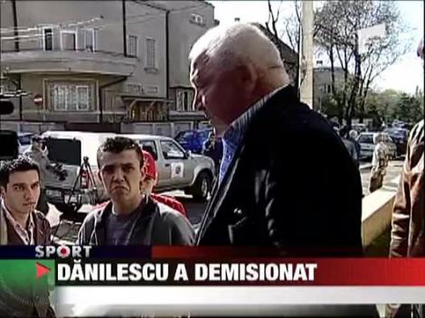 Danilescu a demisionat!