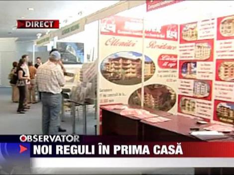 Noi reguli in prima casa