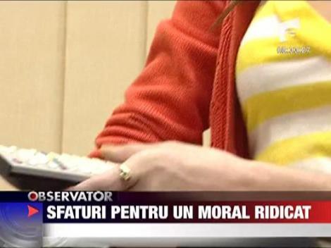 Sfaturi pentru un moral ridicat