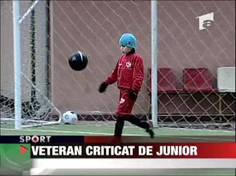 Veteran criticat de junior