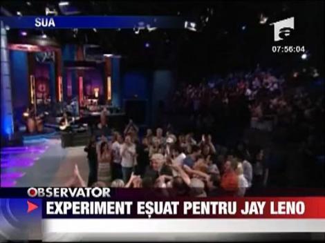 Experiment esuat pentru Jay Leno