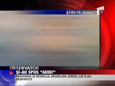 Madonna s-a despartit de Jesus Luz