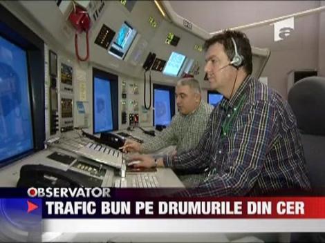 Trafic bun pe drumurile din cer