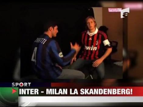Inter vs Milan, skandenberg intre capitani
