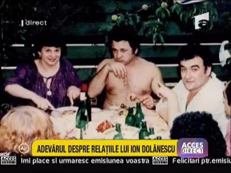 Adevarul despre relatiile lui Ion Dolanescu