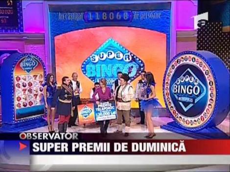 Super premii de duminica la Super Bingo Metropolis
