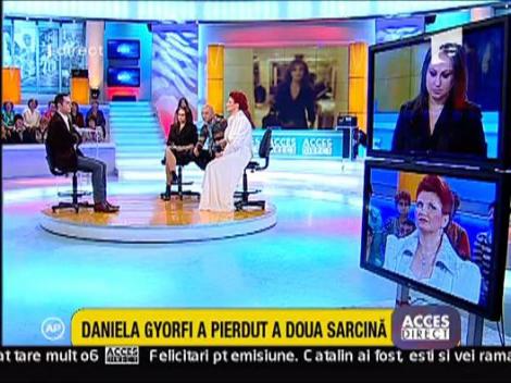 Daniela Gyorfi a pierdut a doua sarcina