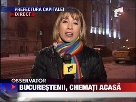 Bucurestenii, chemati acasa