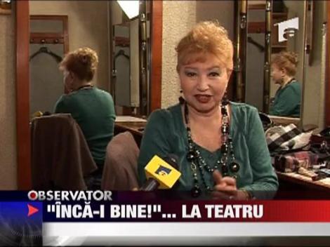 Inca-i bine la teatru