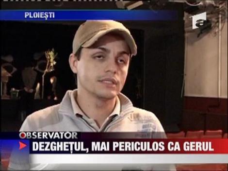 Dezghetul, mai periculos ca gerul