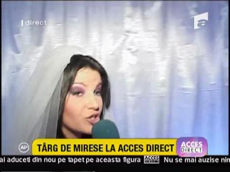 Targ de mirese la Acces Direct