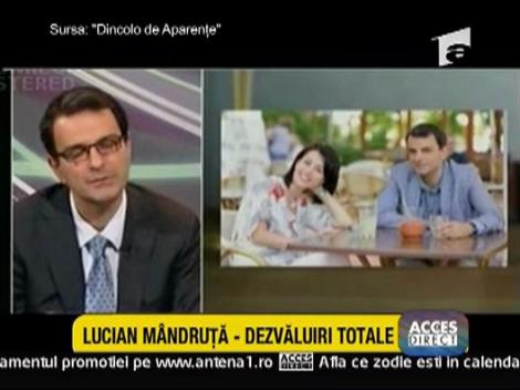 Lucian Mandruta, la vremea dezvaluirilor