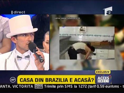 Casa din Brazilia e acasa?