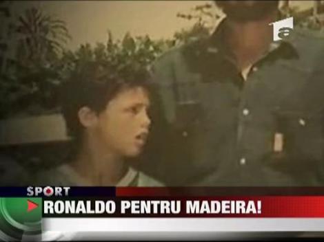 Ronaldo joaca pentru Madeira