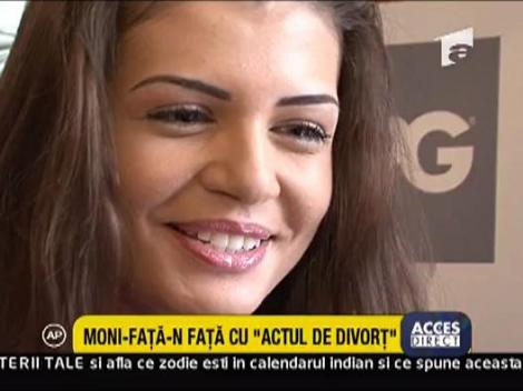 Moni-fata-n fata cu "Actul de divort"