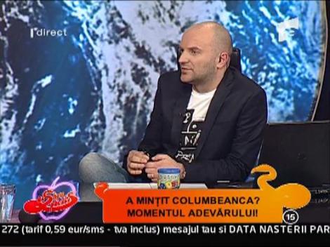 A mintit Columbeanca in legatura cu Ricky?