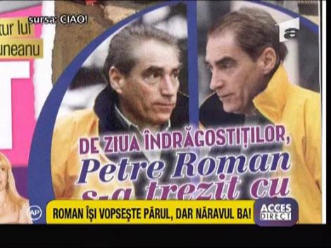 Roman isi vopseste parul, dar naravul ba!