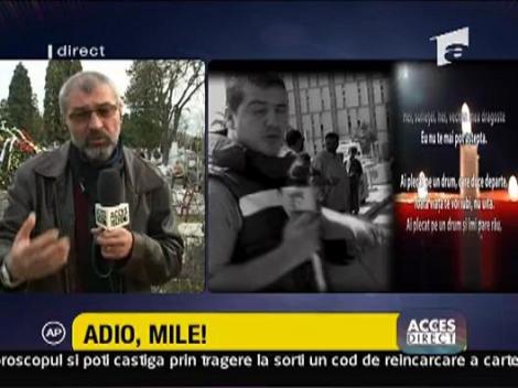 De straja cu camerele in maini, la catafalcul lui Mile