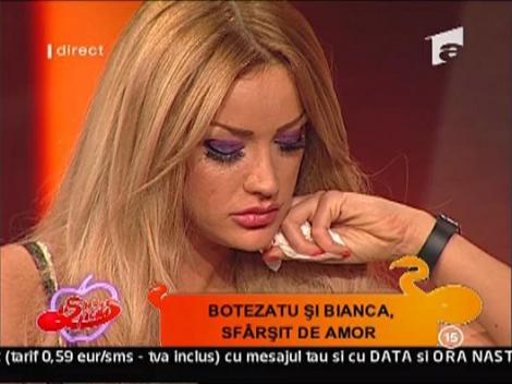 Bianca plange dupa despartirea de Botezatu