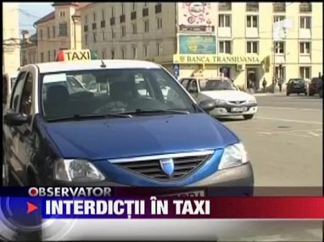 Taximetristi amenintati cu ridicarea licentei