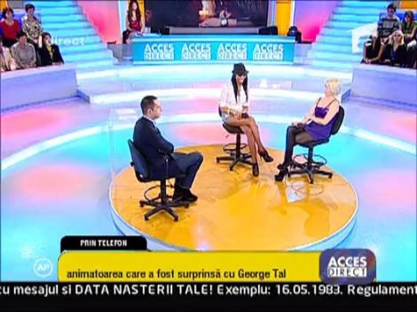 Animatoarea cu care s-a sarutat George Tal intervine