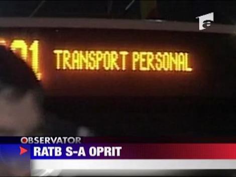 RATB s-a oprit