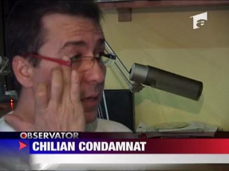 Florin Chilian a fost condamnat la inchisoare