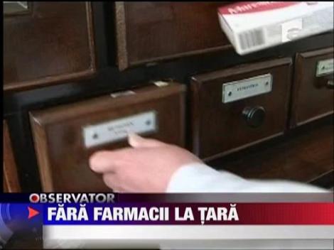 Fara farmacii la sate
