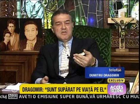 Becali: "L-am atentionat pe Dragomir, dar n-a ascultat"