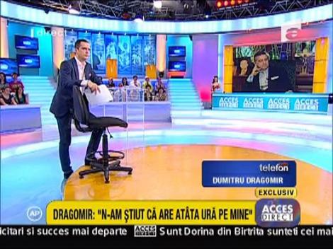 Dragomir: "Pot sa-i fac mult rau lui Gigi Becali"