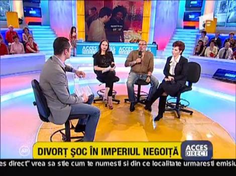 Divort soc in imperiul Negoita?