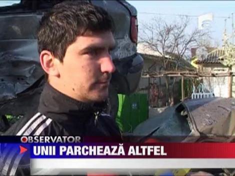 Unii parcheaza altfel