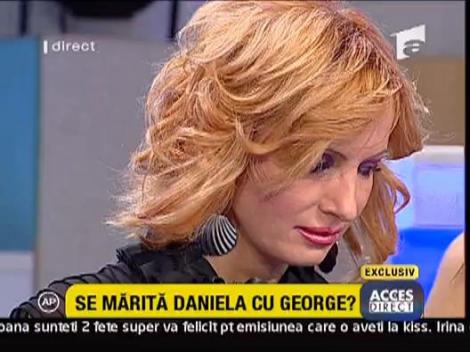 Se marita Daniela cu George?