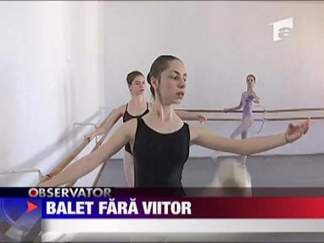 Balet fara viitor