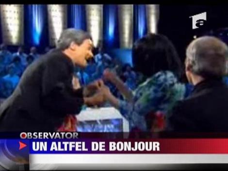 Un altfel de bonjour!