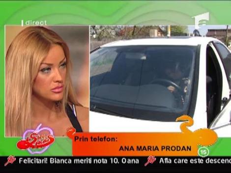 Ana Maria Prodan prin telefon