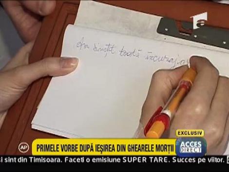 Primele vorbe dupa iesirea din ghearele mortii