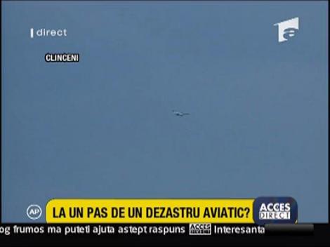 La un pas de un dezastru aviatic