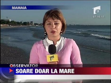 Soare doar la mare