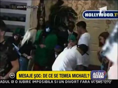 Mesaje soc: De ce se temea Michael?