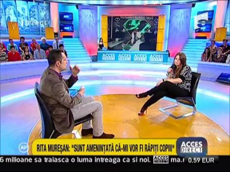 Rita Muresan: "Sunt amenintata ca-mi vor fi rapiti copiii!"